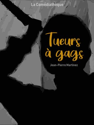 cover image of Tueurs à gags